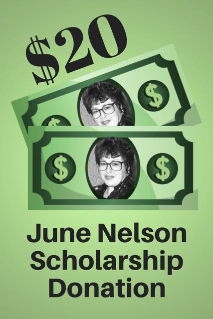 $20 June Nelson Scholarship Donation